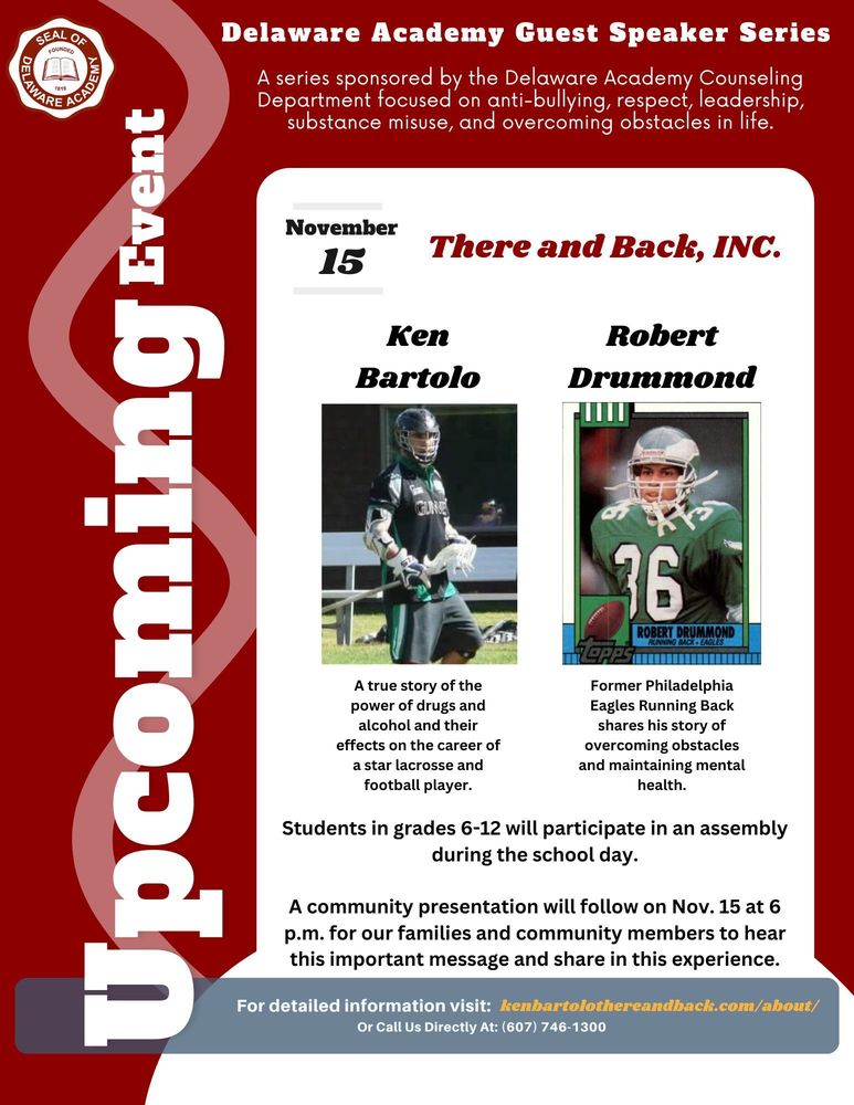 Delaware Academy will host the first of its Guest Speaker Series starting next Tuesday with Ken Bartolo and Robert Drummond - the community is invited to attend.